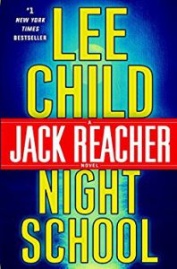 Read more about the article Night School by Lee Child