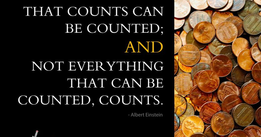It’s Not Easy to Count What Matters Mon Quote Counted Counts