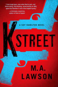 K-Street by M.A. Lawson