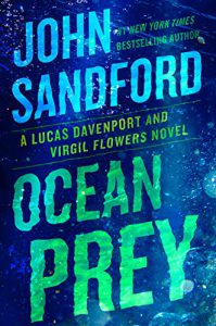 Ocean Prey by John Sandford … and More